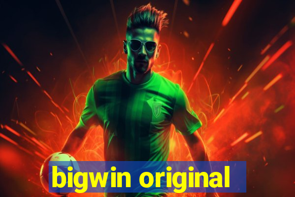 bigwin original