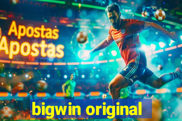 bigwin original