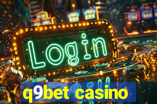 q9bet casino