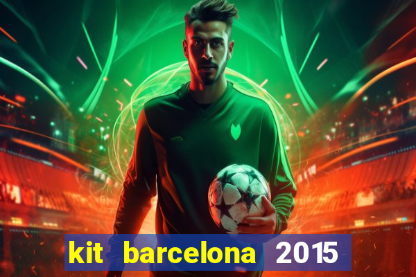 kit barcelona 2015 dls 19