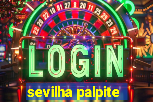 sevilha palpite