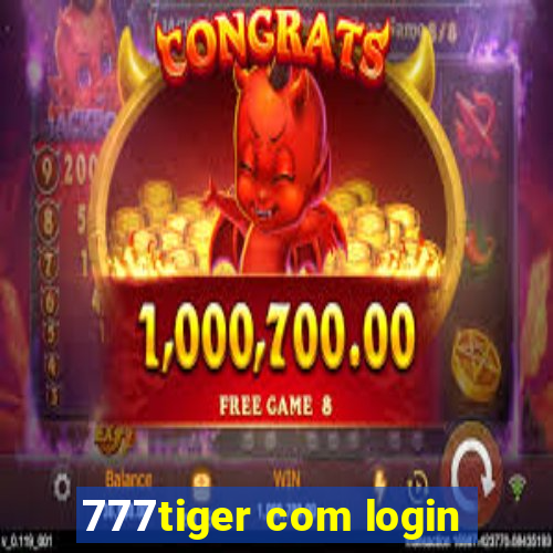 777tiger com login