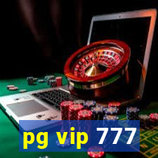 pg vip 777