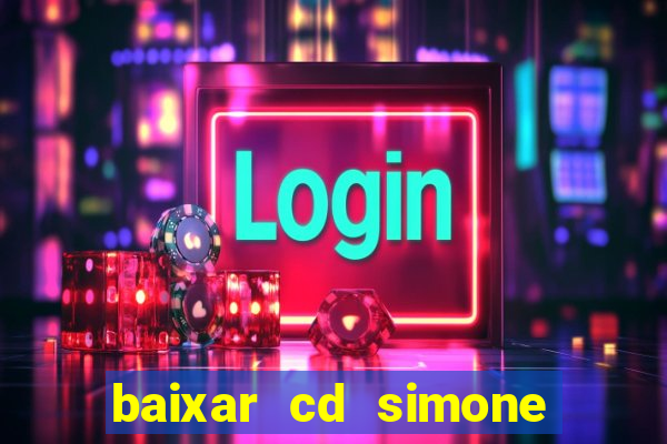 baixar cd simone mendes 2024