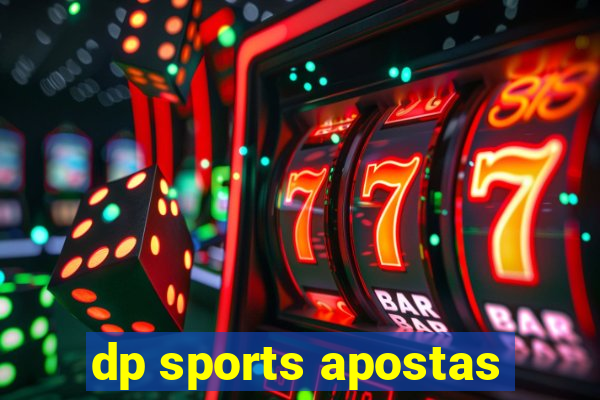 dp sports apostas