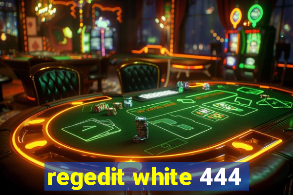 regedit white 444