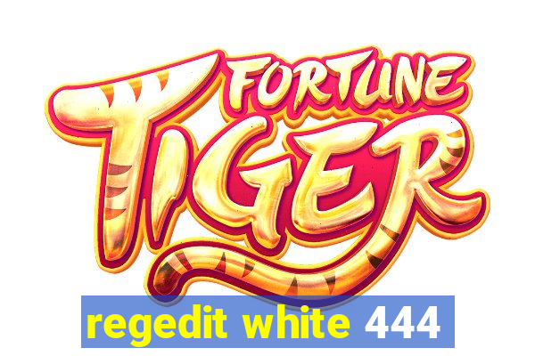 regedit white 444