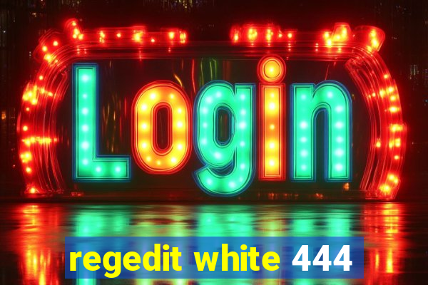 regedit white 444