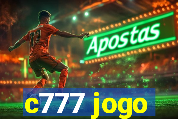 c777 jogo