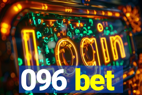 096 bet