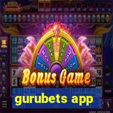 gurubets app