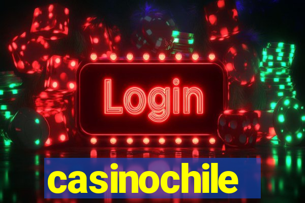 casinochile