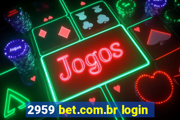 2959 bet.com.br login