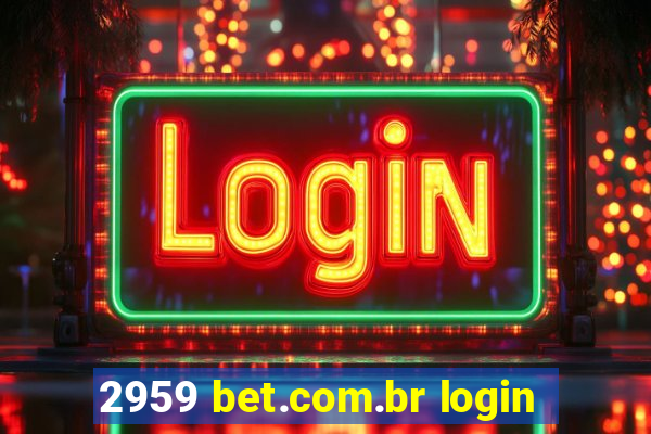 2959 bet.com.br login