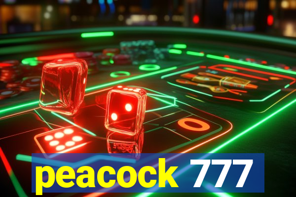 peacock 777