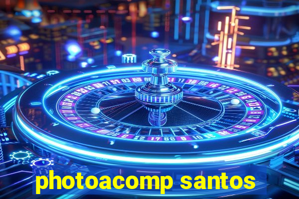 photoacomp santos