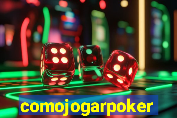 comojogarpoker