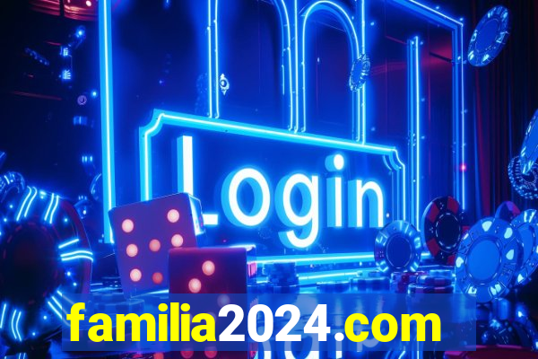 familia2024.com