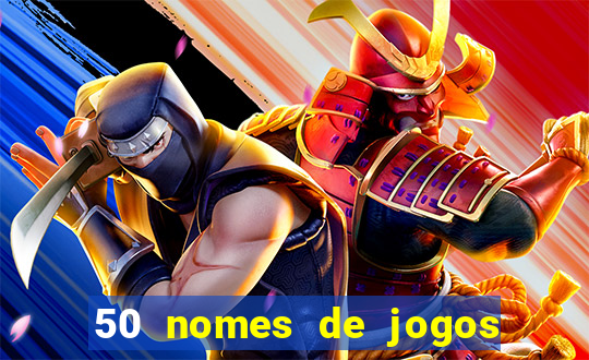 50 nomes de jogos com bola