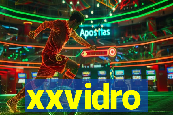 xxvidro