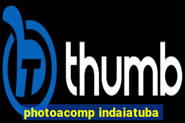 photoacomp indaiatuba