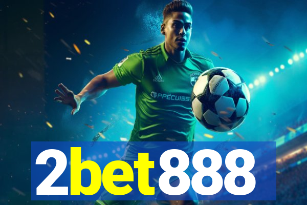 2bet888