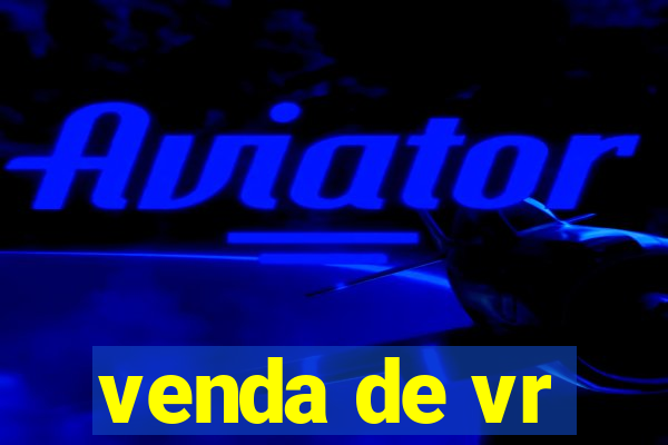 venda de vr