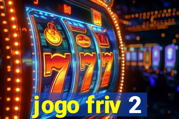 jogo friv 2