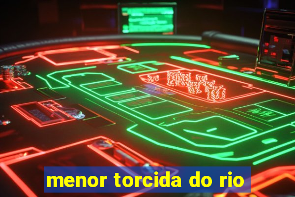 menor torcida do rio