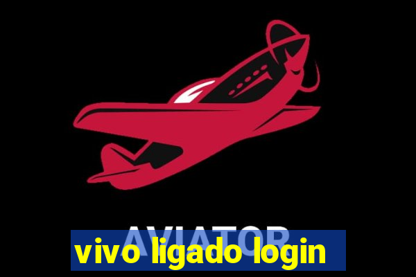 vivo ligado login