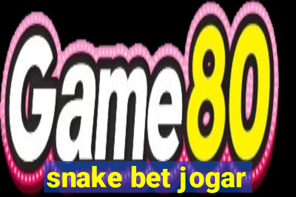 snake bet jogar