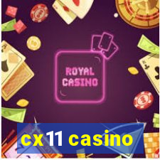 cx11 casino