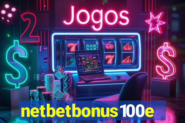 netbetbonus100e