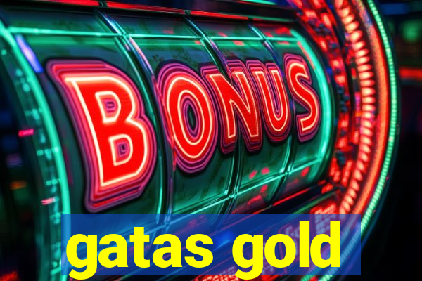 gatas gold