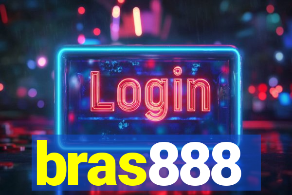 bras888