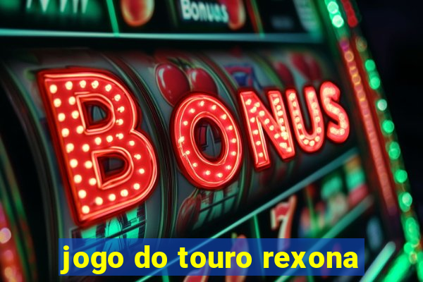 jogo do touro rexona