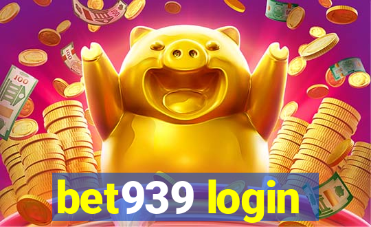 bet939 login