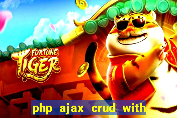 php ajax crud with datatables and bootstrap modals