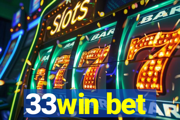 33win bet