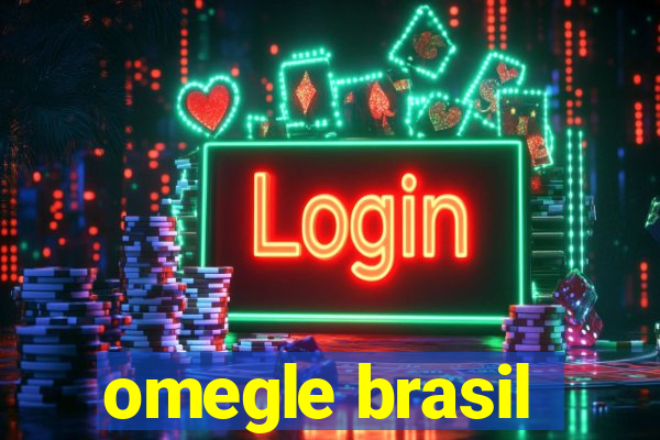 omegle brasil