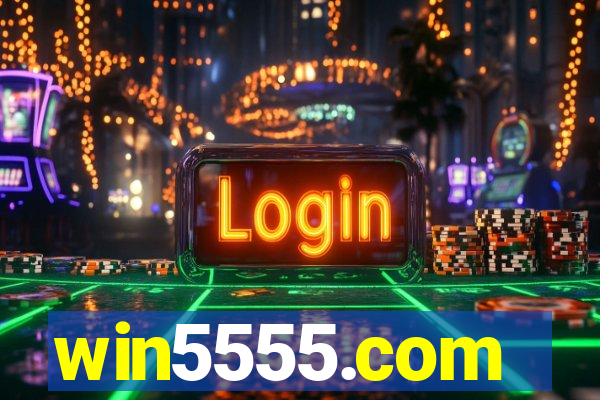 win5555.com