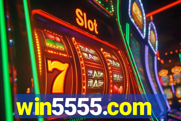 win5555.com