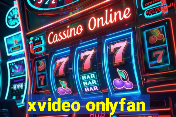 xvideo onlyfan