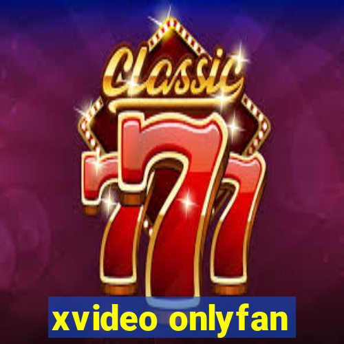 xvideo onlyfan