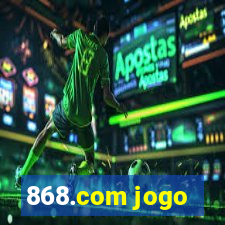 868.com jogo