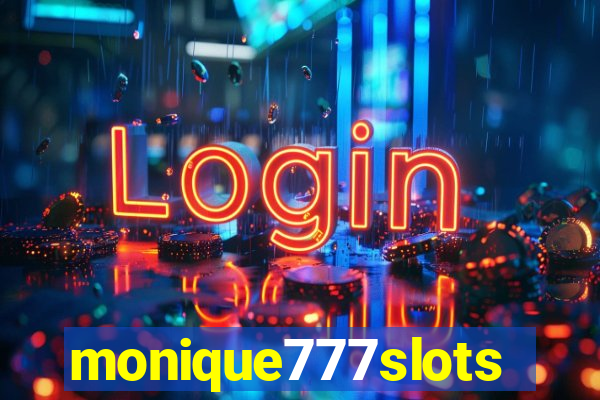 monique777slots