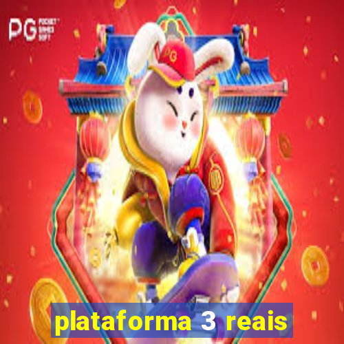 plataforma 3 reais