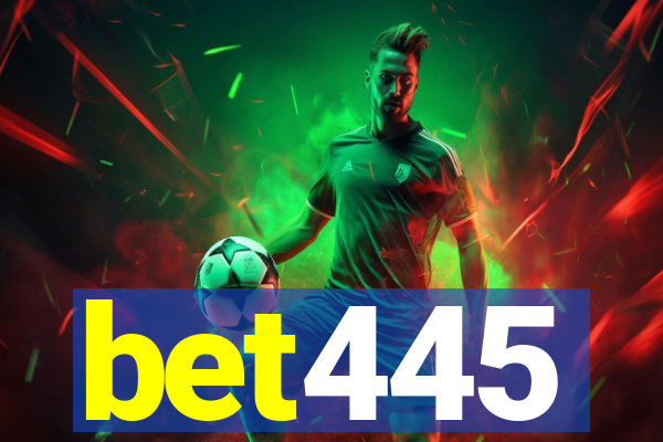 bet445