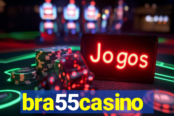 bra55casino