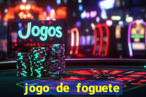 jogo de foguete que ganha dinheiro